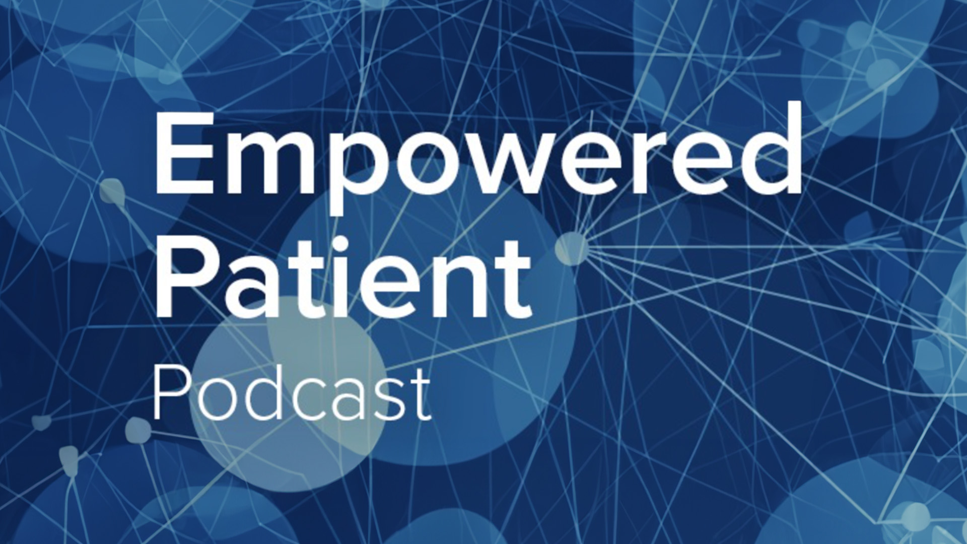 Empowered Patient